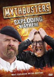 Mythbusters: Exploding Mayhem (DVD)